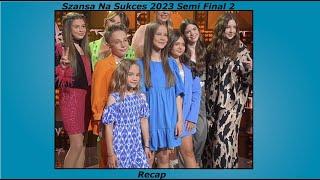 Szansa Na Sukces 2023  | Semi Final 2 - Recap | JESC 2023