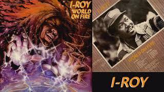 I Roy   World On Fire 1974