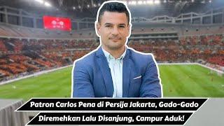 Adonan Carlos Pena di Persija Jakarta : Awalnya Diremehkan Lalu Disanjung, Eh Tapi...