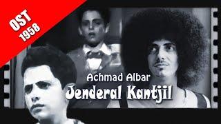 Achmad Albar ~ Jenderal Kantjil (1958) video lyric