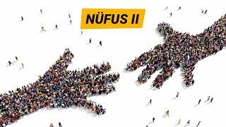 NÜFUS II (GENEL TEKRAR)