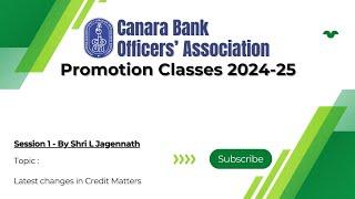 CBOA Promotion Classes 2024-25 | Latest changes in credit matters  Mr L Jagennnath 20.10.2024