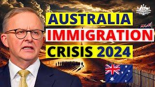 Australia Immigration Crisis 2024: The Untold Reason | Australia Visa Update