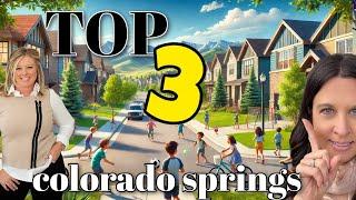 TOP 3 Neighborhoods For Kids & Families in Colorado Springs According to our Clients!