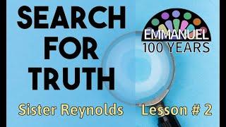 Lesson 2 - Search for Truth  - 2nd Dispensation "Conscience"