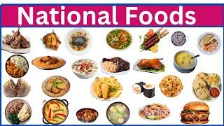 EXPLORE the World's MOST DELICIOUS National Foods!