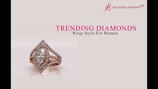 Trending Diamonds Engagement Rings Style For Women- Fascinating Diamonds