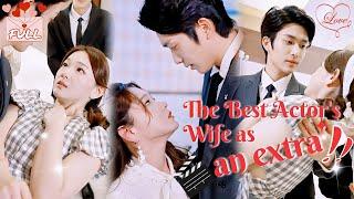 [Multi Sub] The Movie King's Wife Hides Her Identity to Be an Extra #chinesedrama