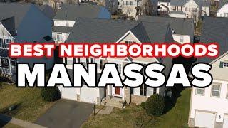 The Best Neighborhoods in Manassas VA