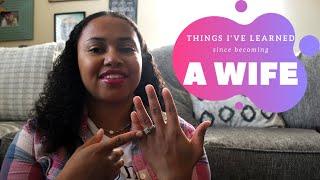 5 Things I've Learned Since Becoming a Wife | Tips for your first years of marriage!
