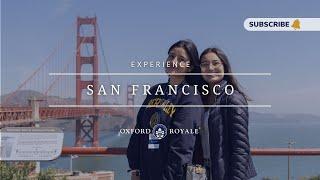 Experience Life in California with Oxford Royale