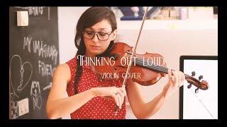 Ed Sheeran "Thinking Out Loud" Vanessa Sancez Violin Cover