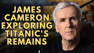 James Cameron exploring Titanic's remains in documentary "Titanic: Into the Heart of the Wreck"