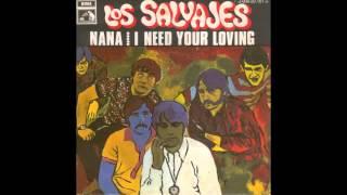 Los Salvajes - I Need Your Loving