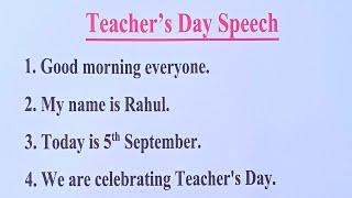 Teacher's Day Speech/Speech On Teacher's Day/Teachers Day Speech in English/5 September