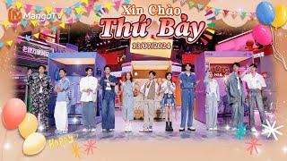 【Viet Sub|FULL】Xin Chào Thứ 7 - 13.07.2024｜Lâm Nhất，Thẩm Nguyệt，Ngô Cẩn Ngôn，Vương Tinh Việt｜Xoài TV