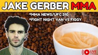 MMA Talk: UFC Fight Night Macau, Petr Yan vs Figgy, UFC 310, Ankalaev vs Pereira?