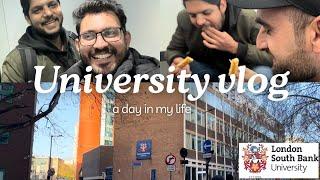 University vlog || Share LSBU experience | London South Bank University | University Life in London