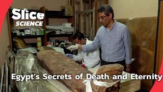 Exploring Egypt's Ancient Cult of Death and Eternal Life | SLICE SCIENCE