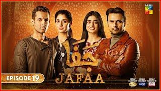 Jafaa New Episode 19 | 23th September 2024 | HUM TV Drama Review | Jafaa Full Drama Teaser Review