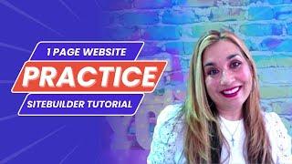 Builderall Tutorial: 1 Page Website for Beginners, Practice Using the Sitebuilder