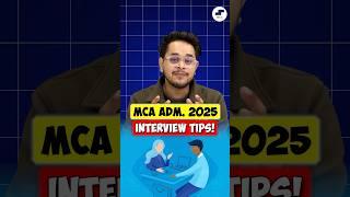 Top 3 Interview Tips For MCA in 2025 MCA Admissions 2025#shorts #mca #mcacourse #viral