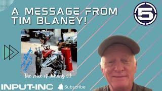 A Message From Tim Blaney!