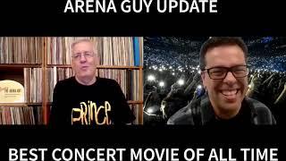 Best Concert Movie of All Time - Arena Guy Update