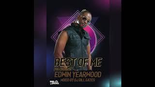 Best of Me  FT EDWIN YEARWOOD (SOCA MIX)