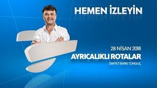 Ayrıcalıklı Rotalar/Singapur 28 Nisan 2018