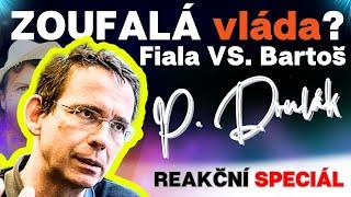 Petr Drulák:  ZOUFALÁ vláda: Fiala VS. Bartoš ? Zákulisní hry podivuhodných politiků.