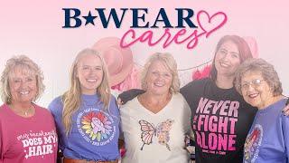 Introducing B-Wear Cares