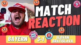 SACK ALL OF THESE PLAYERS!! - Bayern Munich 3-1 Slovan Bratislava - Match Reaction (Explosive RANT)