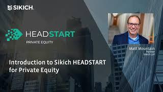 Intro to Sikich HEADSTART for Private Equity | Sikich