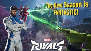 The New Season is... FANTASTIC! - Marvel Rivals