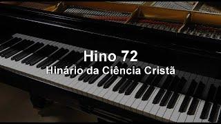 Hino 72 - Hinário da Ciência Cristã