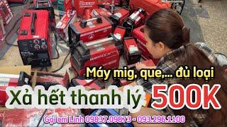 DỌN KHO XẢ HẾT MÁY HÀN QUE, MIG,… CŨ TỒN KHO CÒN MỚI CHỈ TỪ 500K #mayhan #kobe #wintech #mayhanmig