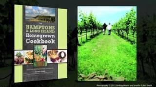 The Hamptons & Long Island HomeGrown Cookbook