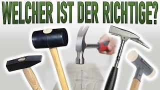 Welchen HAMMER braucht man WOFÜR? Überblick und Erklärung