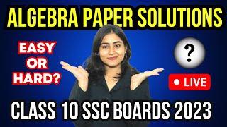 ALGEBRA PAPER SOLUTIONS | Live solutions | Class 10th SSC | Maharashtra boards | Board Exam 2023