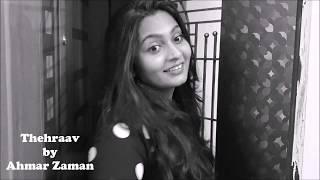 Thehraav | Lockdown Short Film | Ft. Ahmar Zaman | 2020