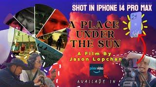 A PLACE UNDER THE SUN | New Nepali Movie Trailer | Shot on Iphone | Jason Lopchan, Umesh Khadka