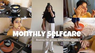 Monthly SELFCARE Routine for Office girlies| Affordable and clean!