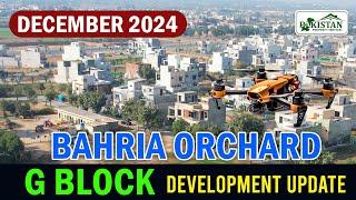 Bahria Orchard Lahore G block | Drone Footage | Latest Development Update & prices | December 2024