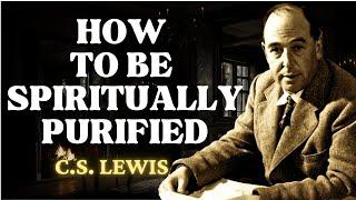 If You Experience This, THE HOLY SPIRIT is PURIFYING YOU | C.S Lewis 2024