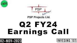 PSP Projects Limited Q2 FY24 Earnings Call | PSP Projects Limited Concall | 2024 Q2 Results