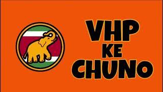 VHP KE CHUNO || 2025
