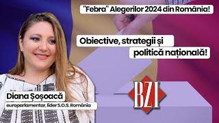 Alegeri 2024! Diana Șoșoacă,într-o nouă și de impact național emisiune BZI LIVE