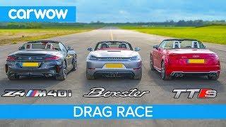 BMW Z4 M40i v Porsche Boxster GTS vs Audi TT-S - DRAG RACE, ROLLING RACE & BRAKE TEST