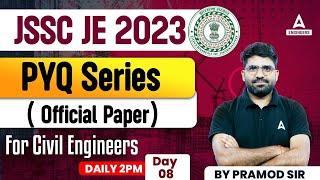 JSSC JE Previous Year Question Paper | JSSC JE PYQ | Civil Engineering | Day 8 | By Pramod Sir